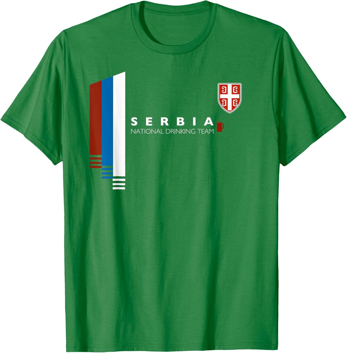 Serbia National Drinking Team | Serbian Pride T-Shirt - T-Shirt | Irish Green