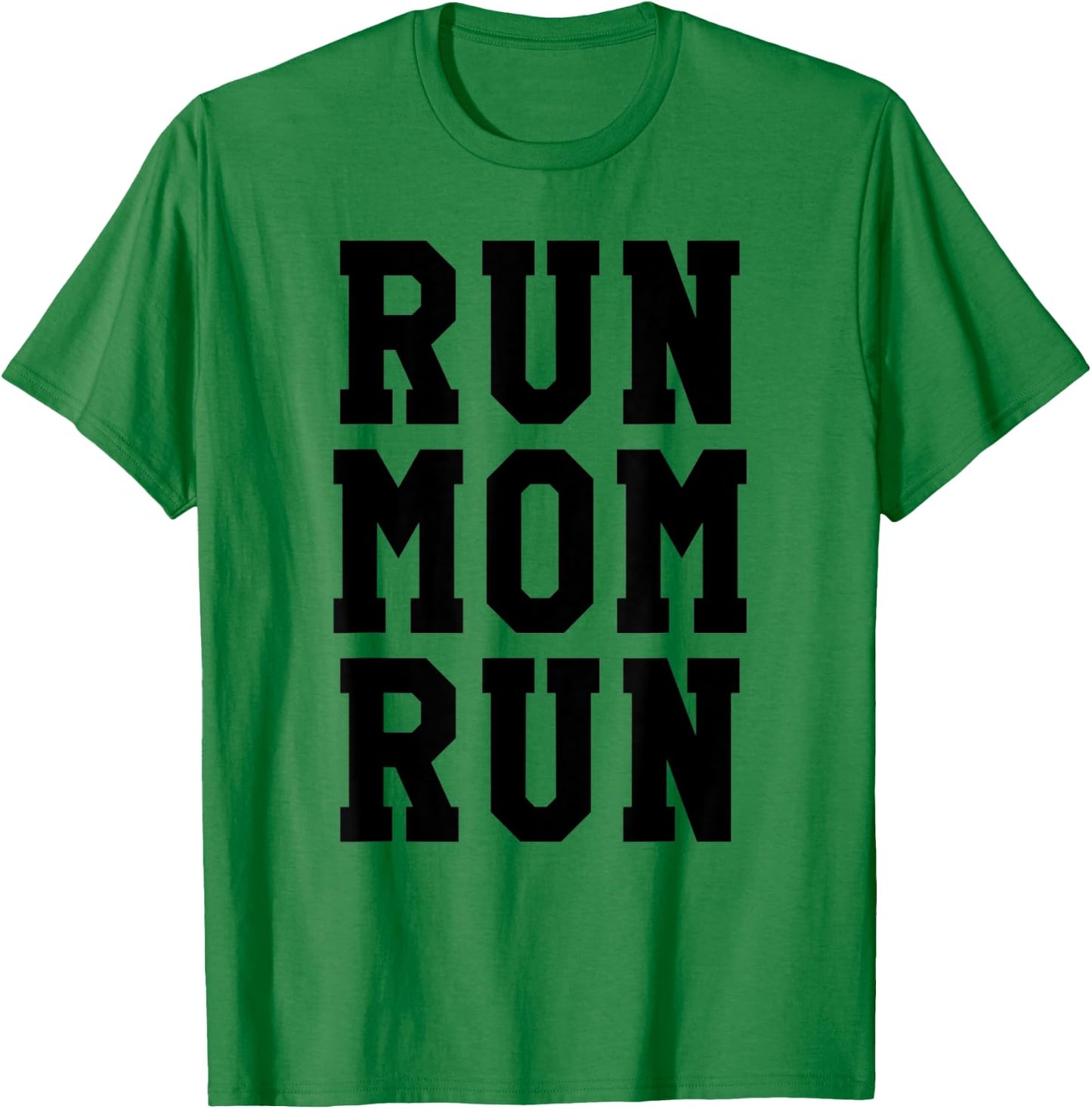 Funny Run Mom Marathon 5k Family Race Day Gift T-Shirt - T-Shirt | Irish Green