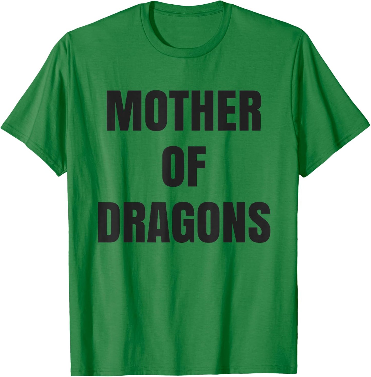 Mother of Dragons T-Shirt - T-Shirt | Irish Green
