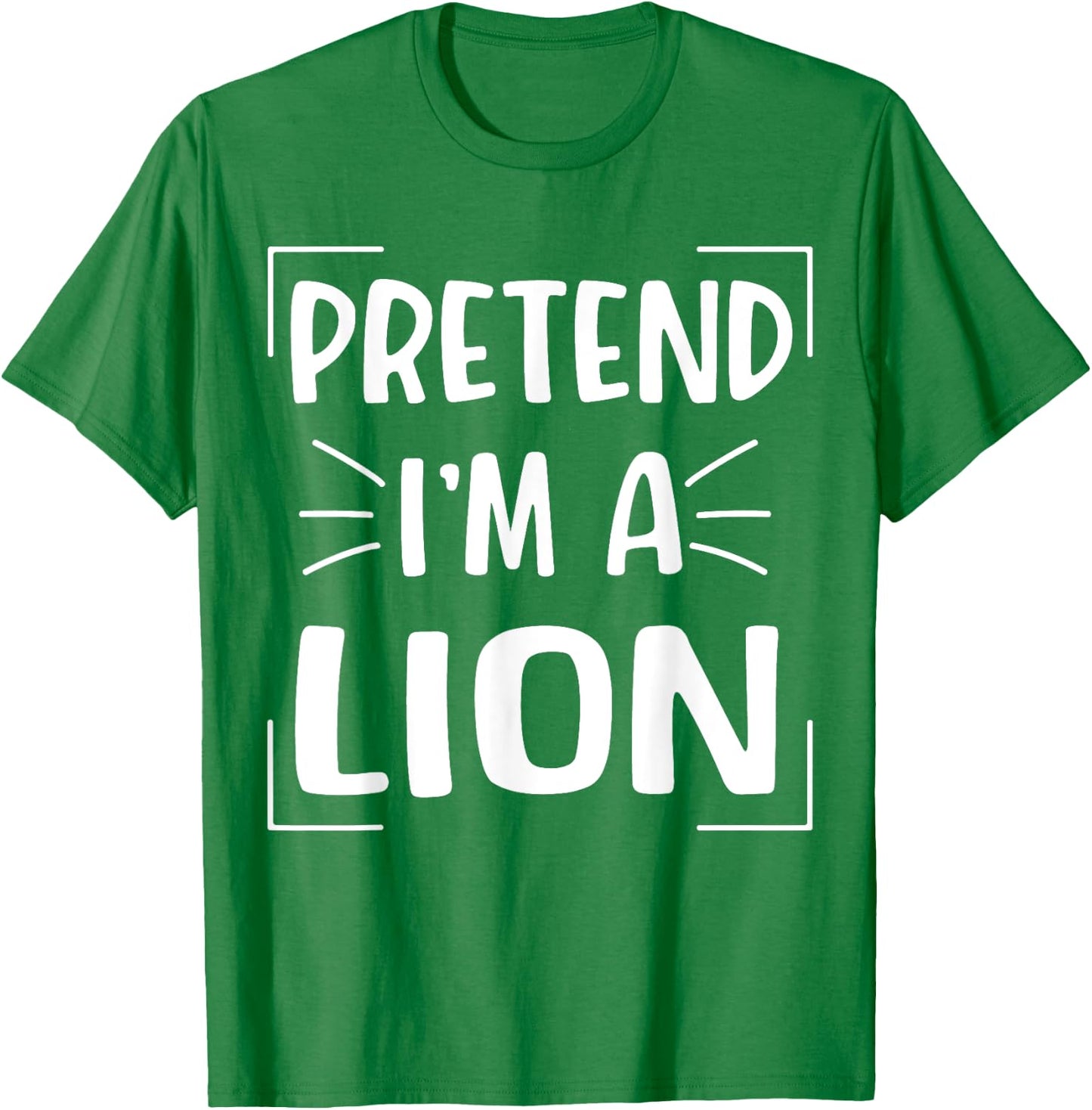 Pretend I'm A Lion Funny Halloween Lion Costume Men Women T-Shirt - T-Shirt | Irish Green