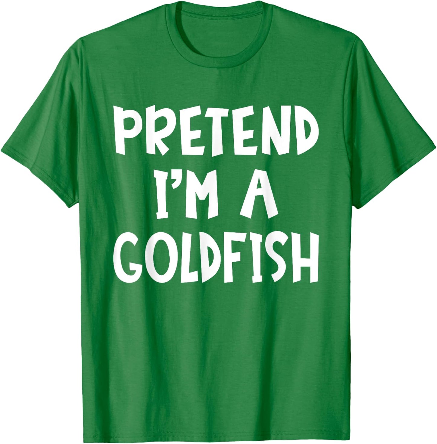 Pretend I'm A Goldfish Matching Costume Lazy Easy Halloween T-Shirt - T-Shirt | Irish Green