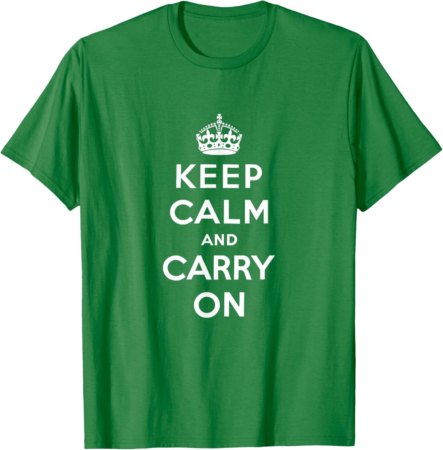 Keep Calm and Carry On | British WWII War Ministry T-Shirt - T-Shirt | Irish Green
