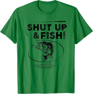 Shut Up - Fish T Shirt Funny Fishing Shirt T-Shirt - T-Shirt | Irish Green