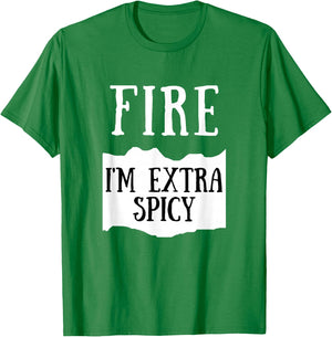 I'm Extra Spicy Fire Hot Sauce Group Costume T-Shirt - T-Shirt | Irish Green