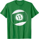 Matching Halloween Costume Set Billiard Balls 13 Ball T-Shirt - T-Shirt | Irish Green