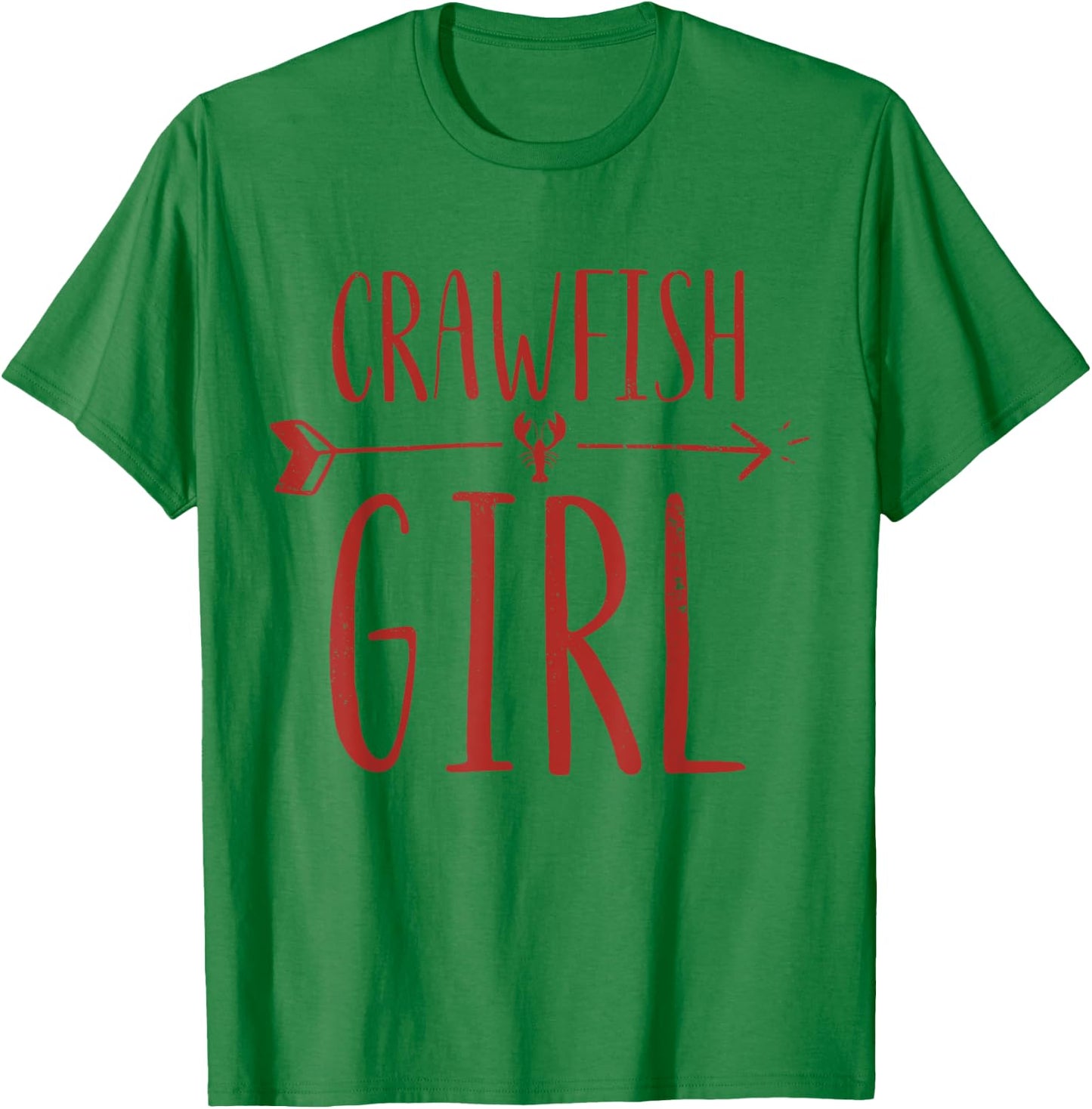Crawfish Girl Funny Women's Crawfish Boil Party Shirt - Red T-Shirt - T-Shirt | Irish Green
