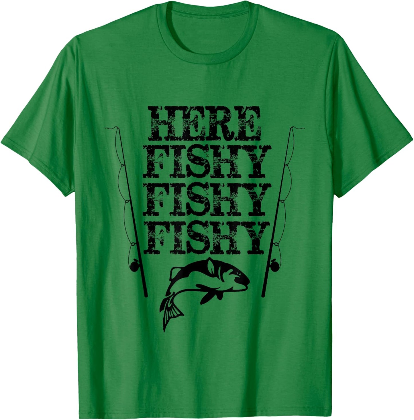 Here Fishy Fishy Fishy Shirt Funny Fishing Humor T-Shirt - T-Shirt | Irish Green