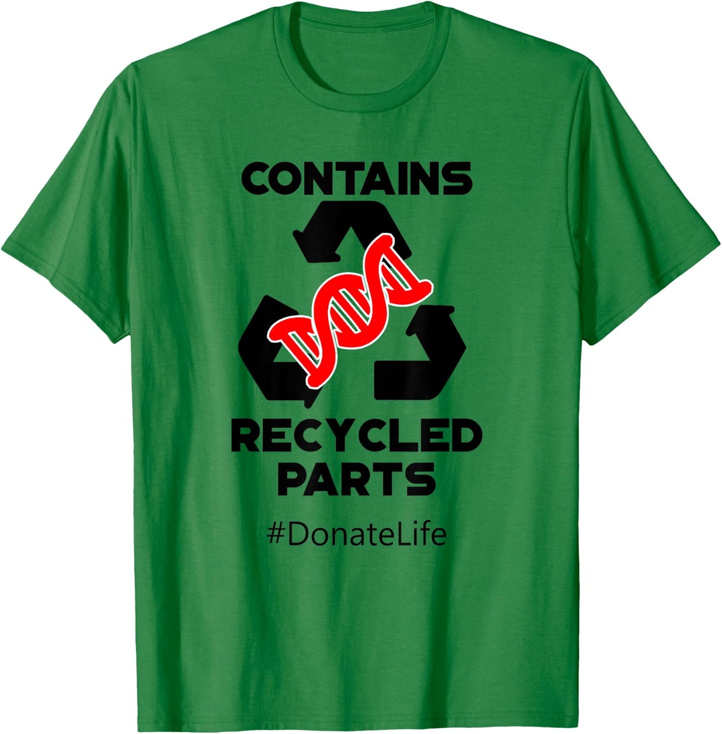 Contains Recycled Parts Stem Cell Transplant design T-Shirt - T-Shirt | Irish Green
