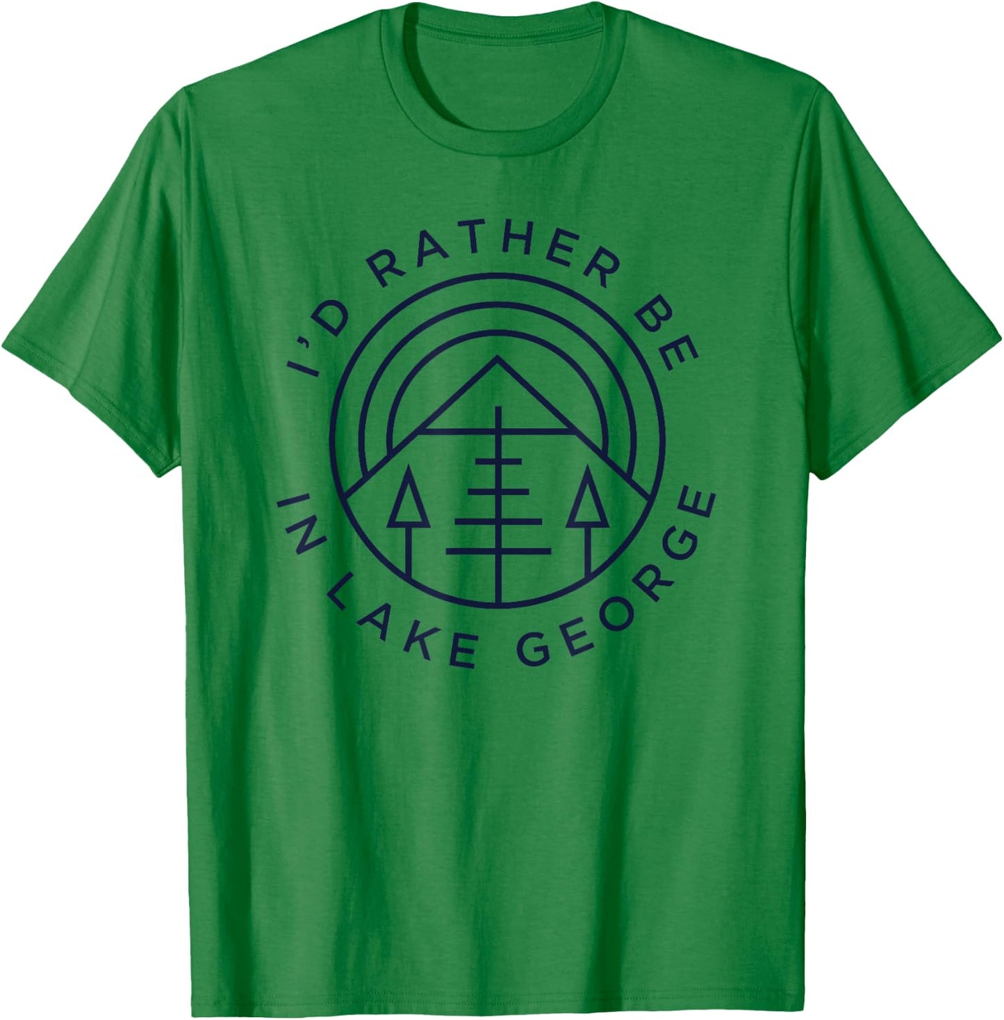 Lake George NY Shirt - I'd Rather Be In Lake George T-Shirt - T-Shirt | Irish Green
