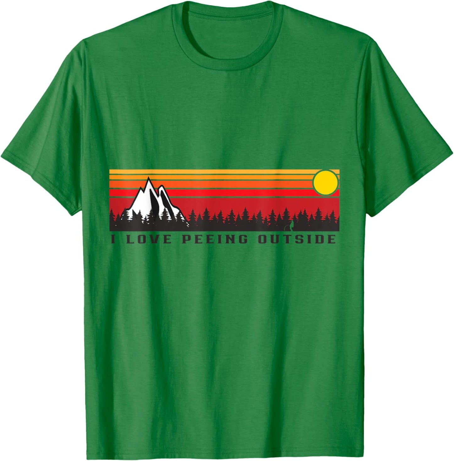 I Love Peeing Outside Funny Outdoor Camper Camping Retro T-Shirt - T-Shirt | Irish Green