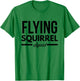 Flying Squirrel Squad T-Shirt - T-Shirt | Irish Green