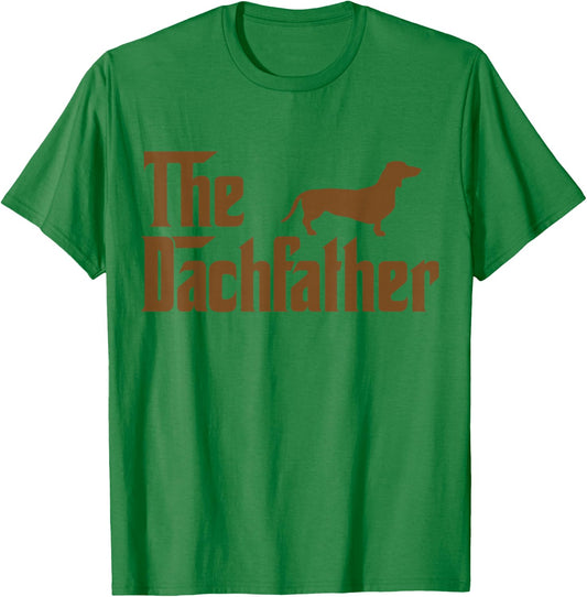 The Weiner Dog Father Shirt Funny Dachshund Gifts T-Shirt - T-Shirt | Irish Green