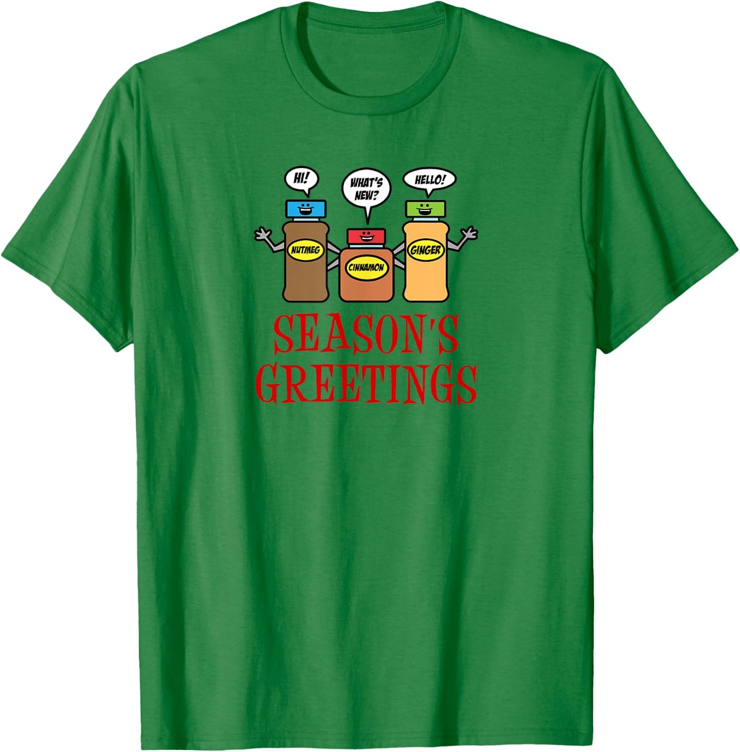 Season's Greetings Pun Nutmeg Cinnamon Funny Christmas T-Shirt - T-Shirt | Irish Green