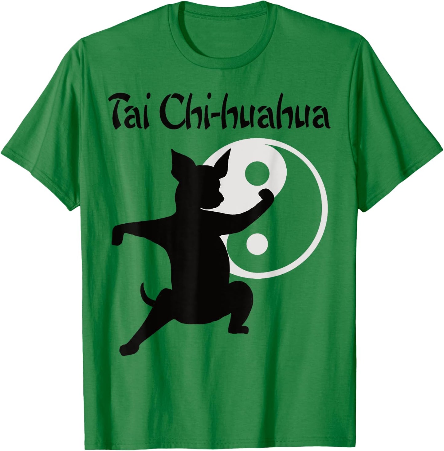 Chihuahua Animals Tai Chi Kung Fu T-Shirt - T-Shirt | Irish Green