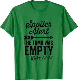 The Tomb Was Empty Spoiler Alert Easter Arrow T-Shirt - T-Shirt | Irish Green