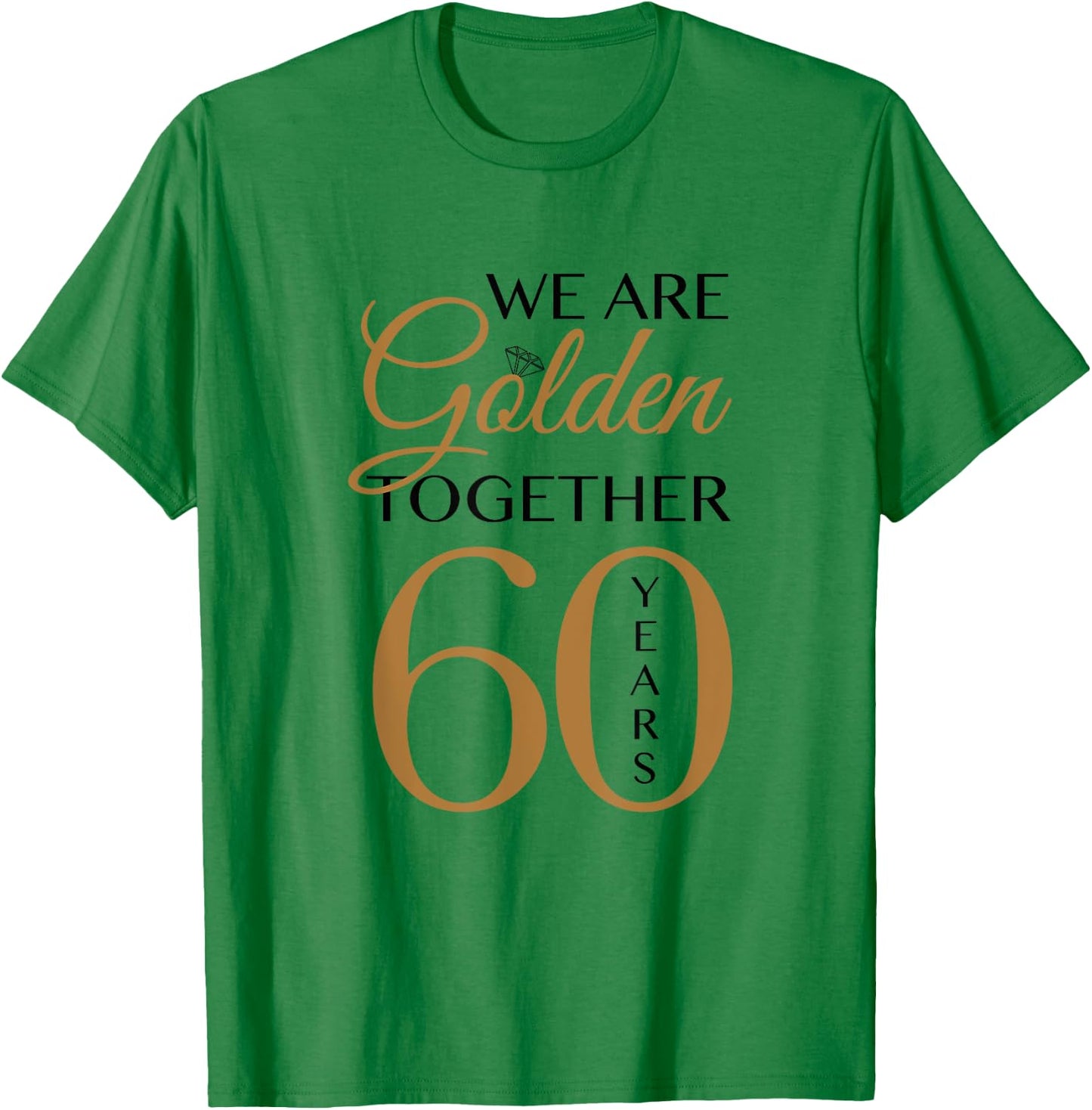 60th Wedding Anniversary T-Shirt - T-Shirt | Irish Green
