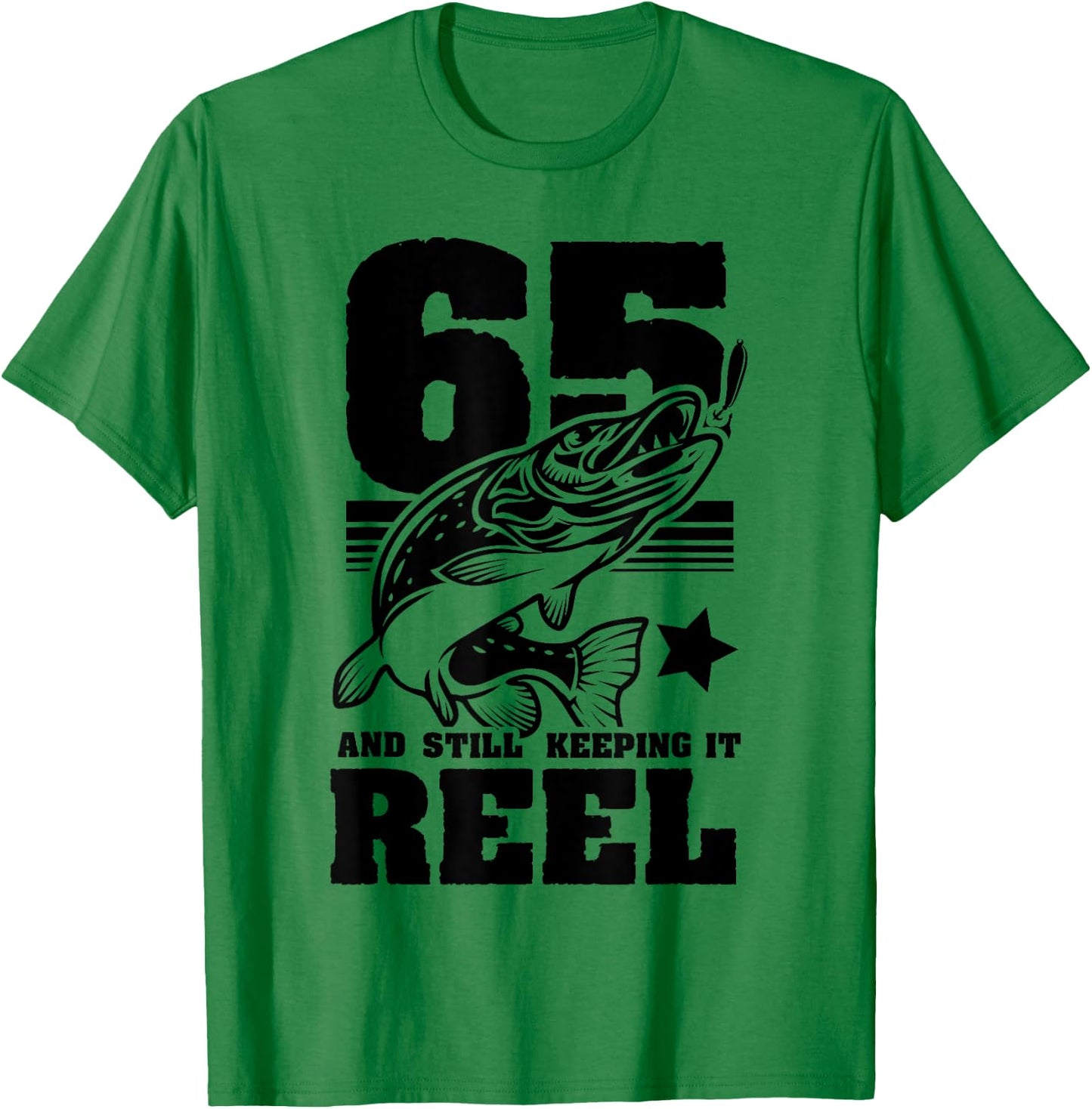 65 Still Keeping It Reel 65th Birthday Retirement Fishing T-Shirt - T-Shirt | Irish Green
