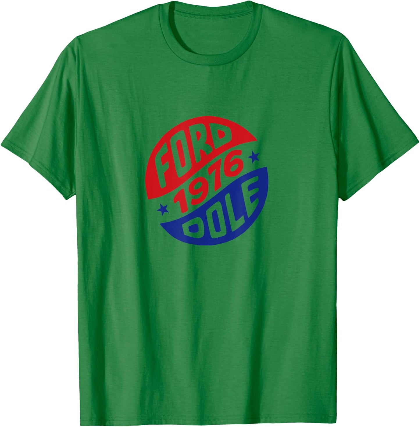 Retro Gerald Ford And Bob Dole 1976 Campaign Button T-Shirt - T-Shirt | Irish Green