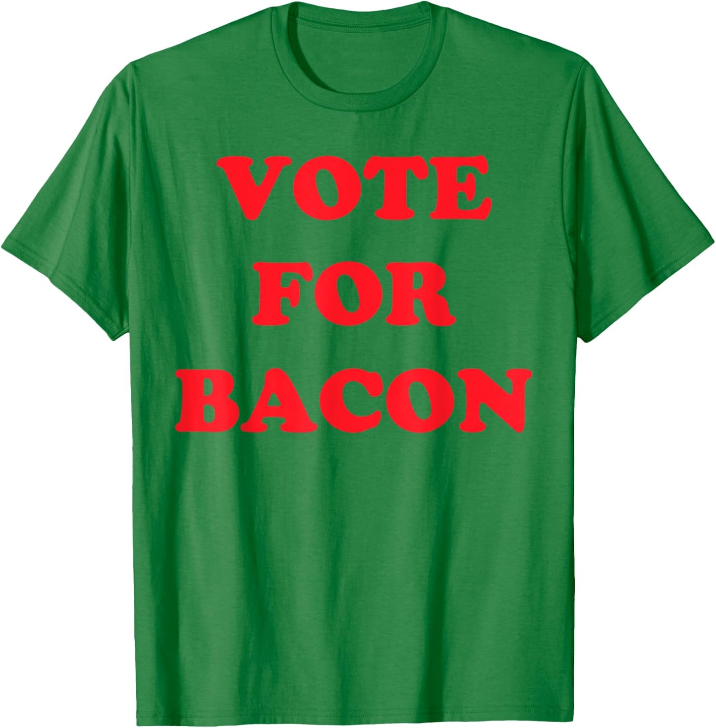 Vote Bacon Funny Political T-Shirt - T-Shirt | Irish Green