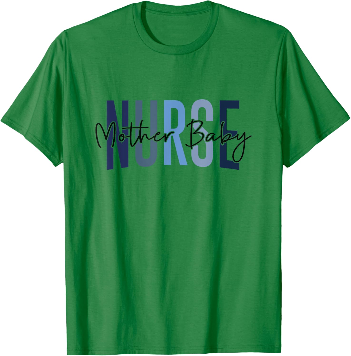 Funny Mother Baby Nurse - Women's Nurse Appreciation Shirt - White - Small - Short Sleeve - U-Neck - Cotton - Machine Wash - All Seasons T-Shirt - T-Shirt | Irish Green