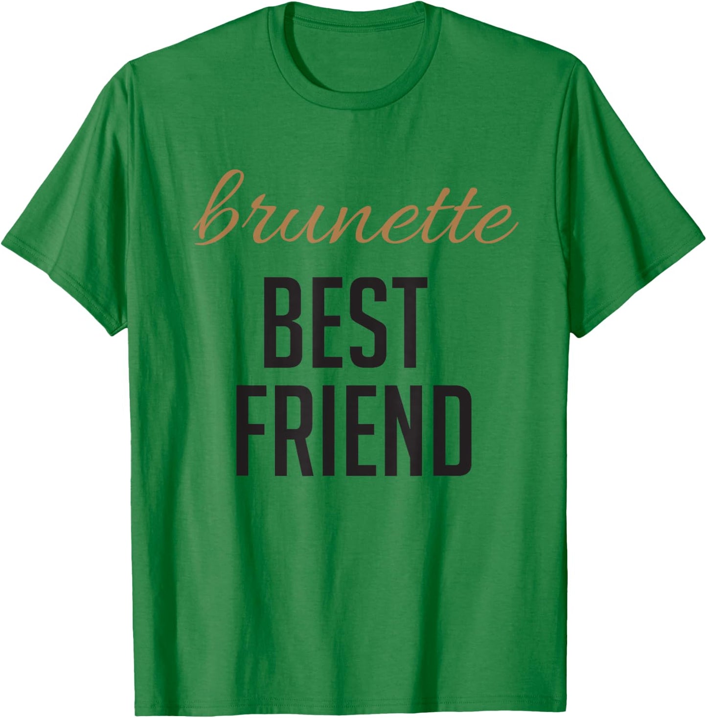Blonde Brunette Best Friend T Shirts - Matching BFF Outfits T-Shirt - T-Shirt | Irish Green
