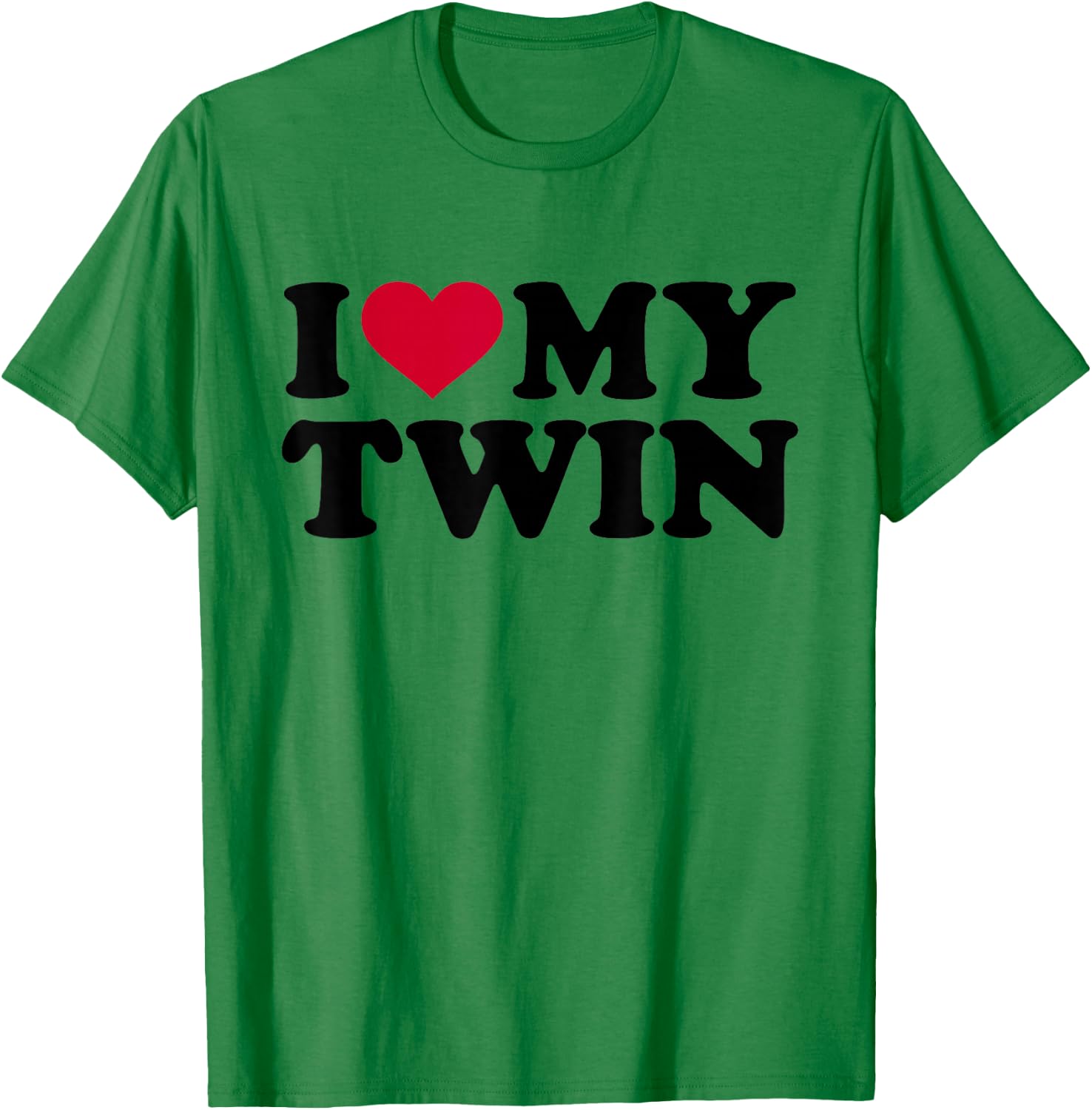 I Love My Twin T-Shirt - T-Shirt | Irish Green