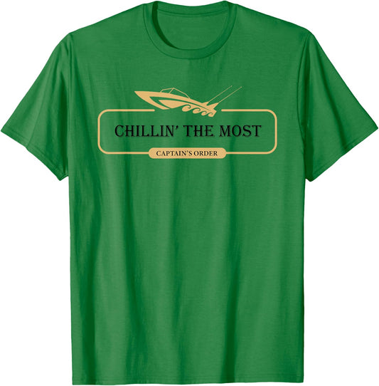 Chillin' the Most Funny Captains Speed Boat T Shirt T-Shirt - T-Shirt | Irish Green