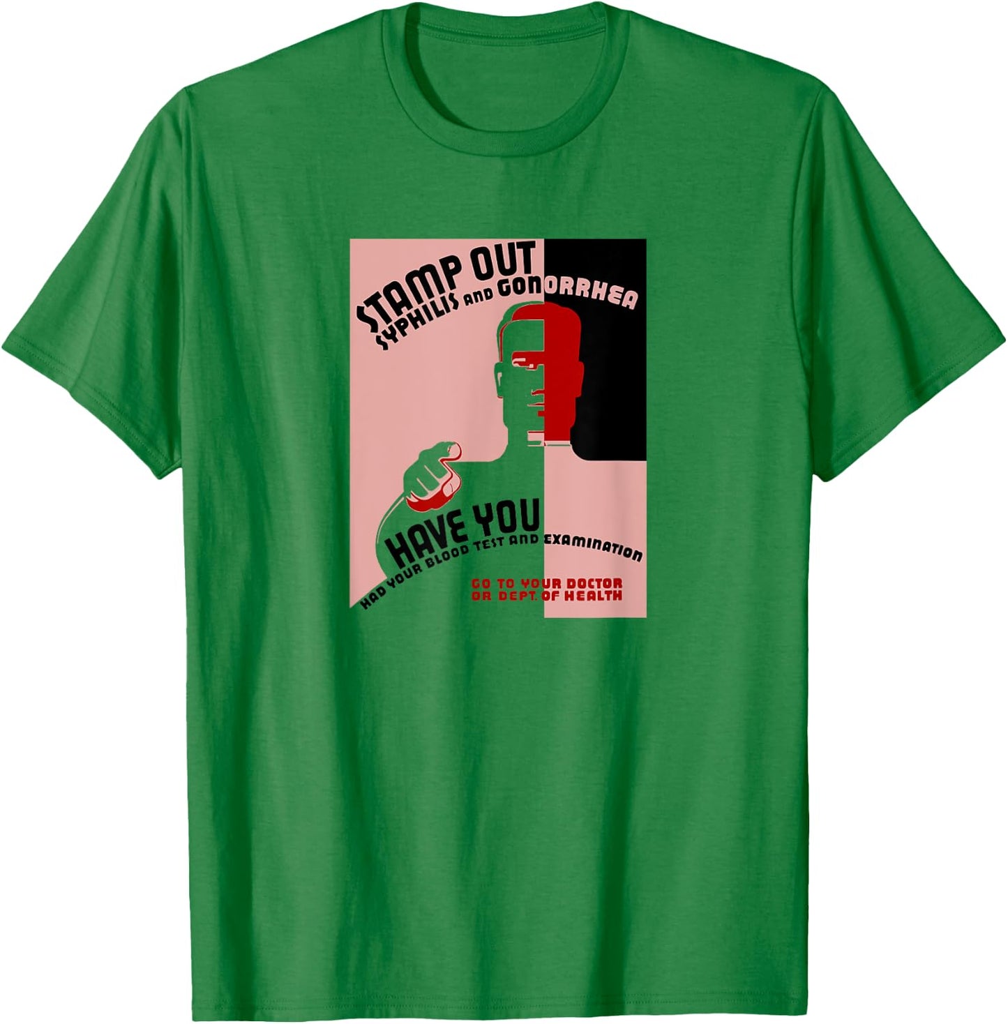 Stamp Out Syphilis And Gonorrhea - Vintage STD T-Shirt - T-Shirt | Irish Green
