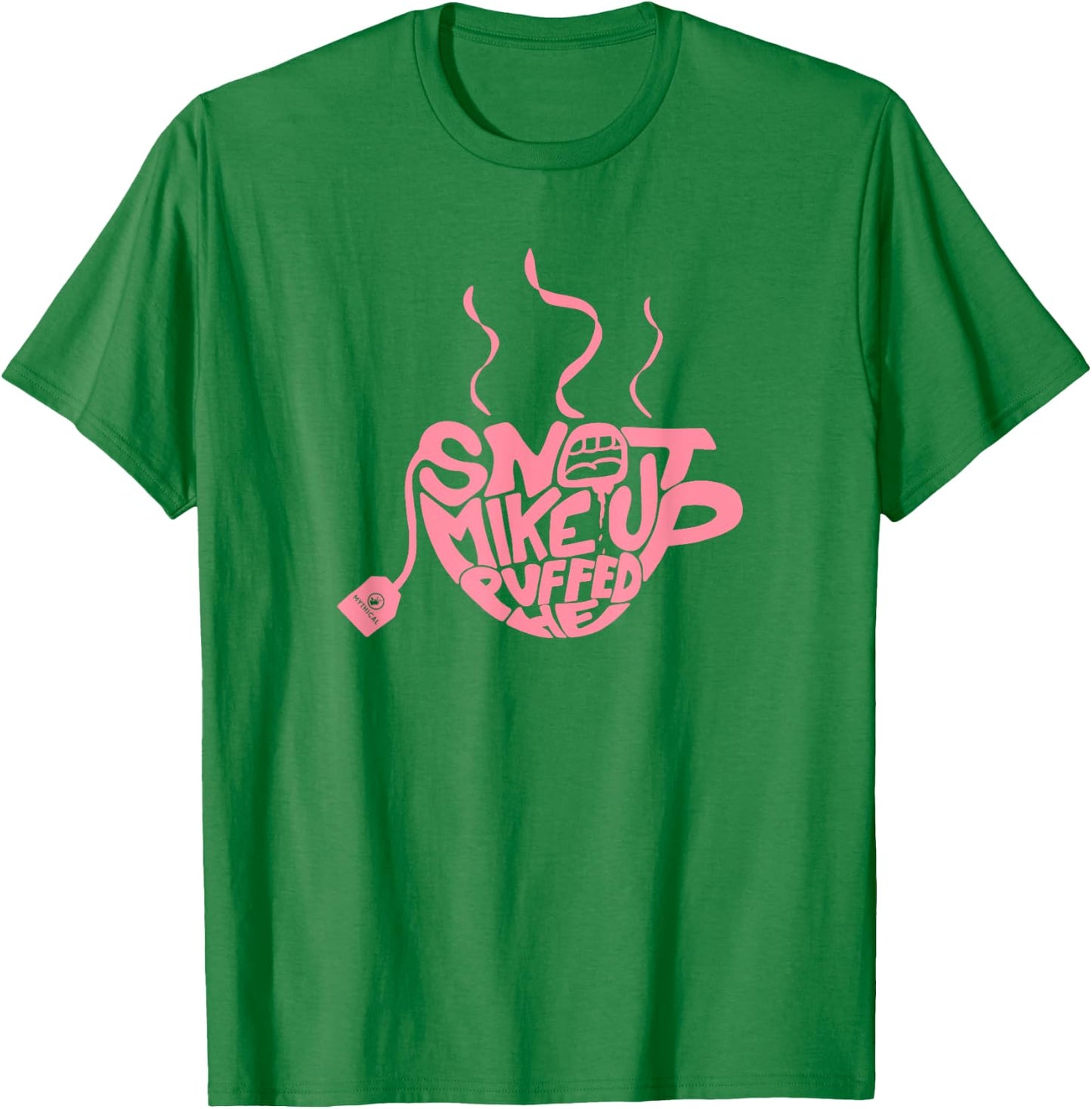 Snot Mike Up Puffed He (Pink) T-Shirt - T-Shirt | Irish Green
