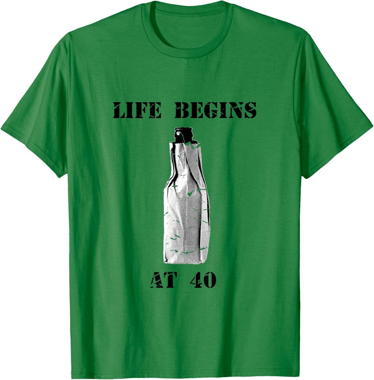 Funny Life Begins at 40 - 40 Oz Birthday Beer Party T-Shirt - T-Shirt | Irish Green