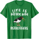 Life Is Better With Oystercatchers Birds Animal Gift T-Shirt - T-Shirt | Irish Green