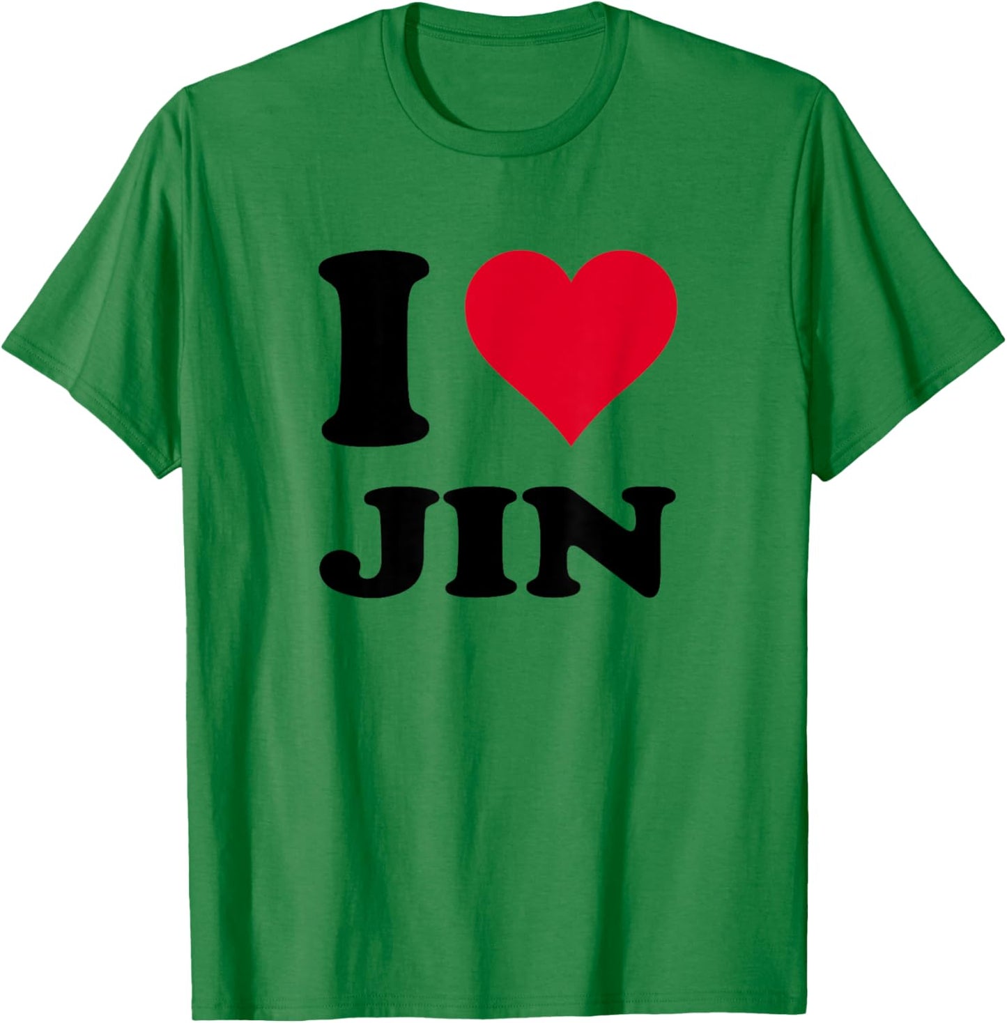 I Love Jin T-Shirt - T-Shirt | Irish Green
