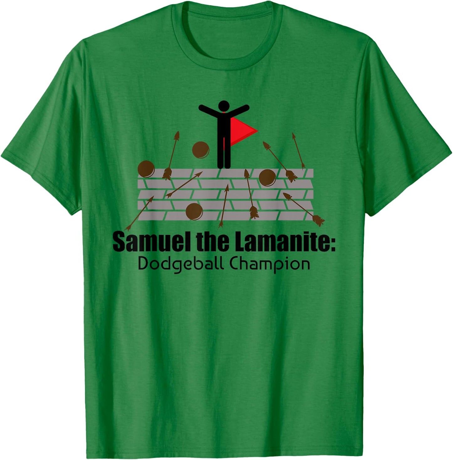 LDS Book of Mormon Funny Samuel The Lamanite T-Shirt - T-Shirt | Irish Green