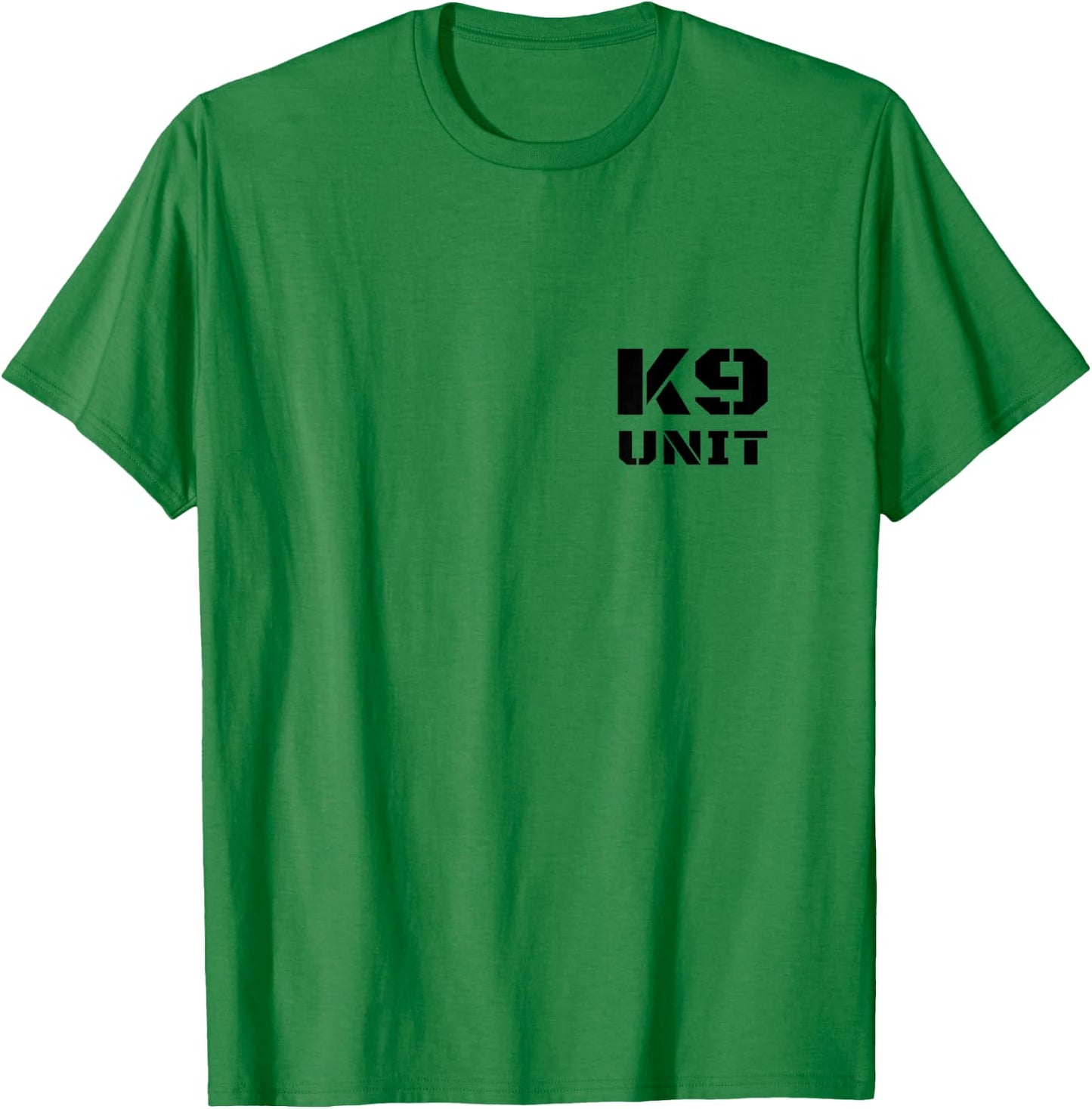 K9 Unit Uniform K-9 Team Officer Police Dog Handler On Duty Men Women Girls Kids T-Shirt - T-Shirt | Irish Green