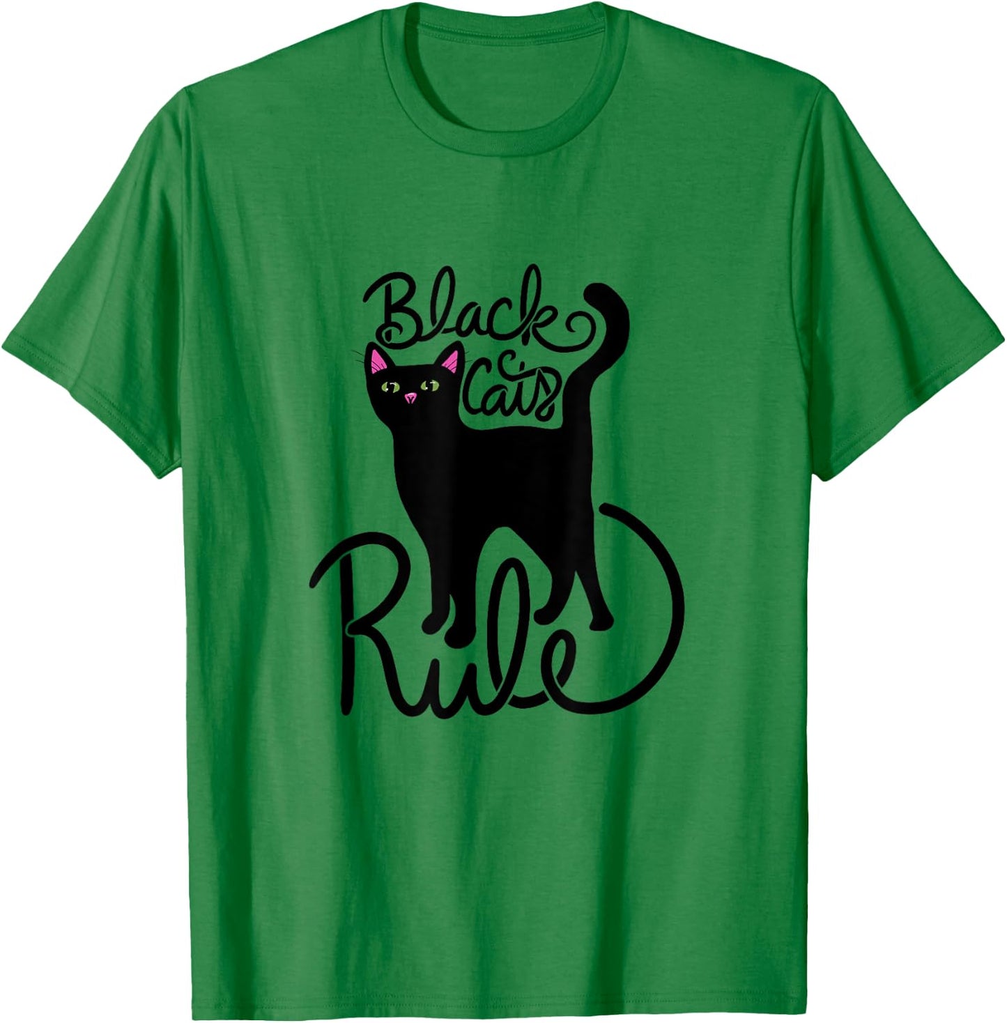 Black Cats Rule Fun Black Cat Mom T-Shirt - T-Shirt | Irish Green