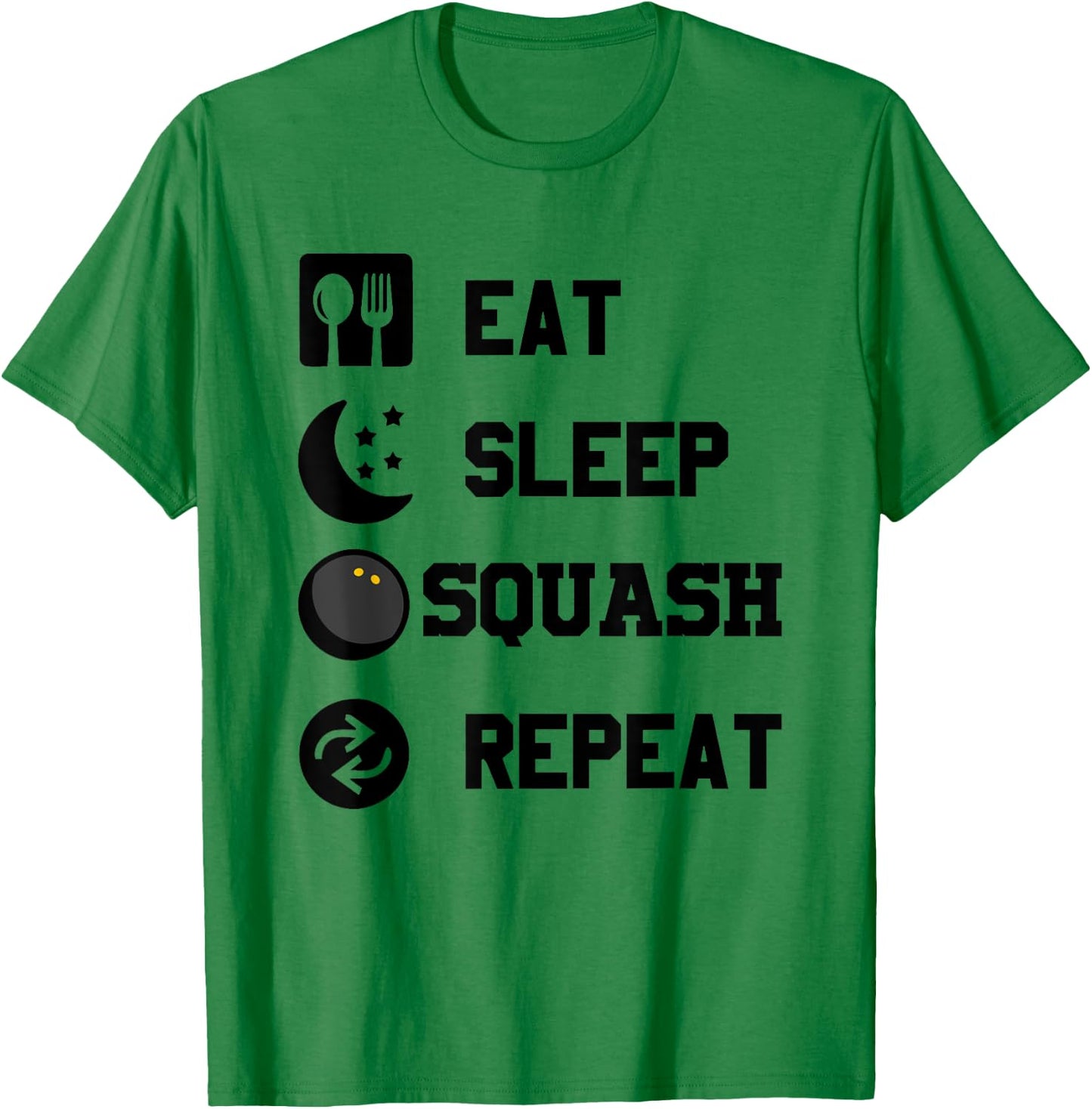 Eat, Sleep, Squash, Repeat! Funny Squash Player T-Shirt - T-Shirt | Irish Green