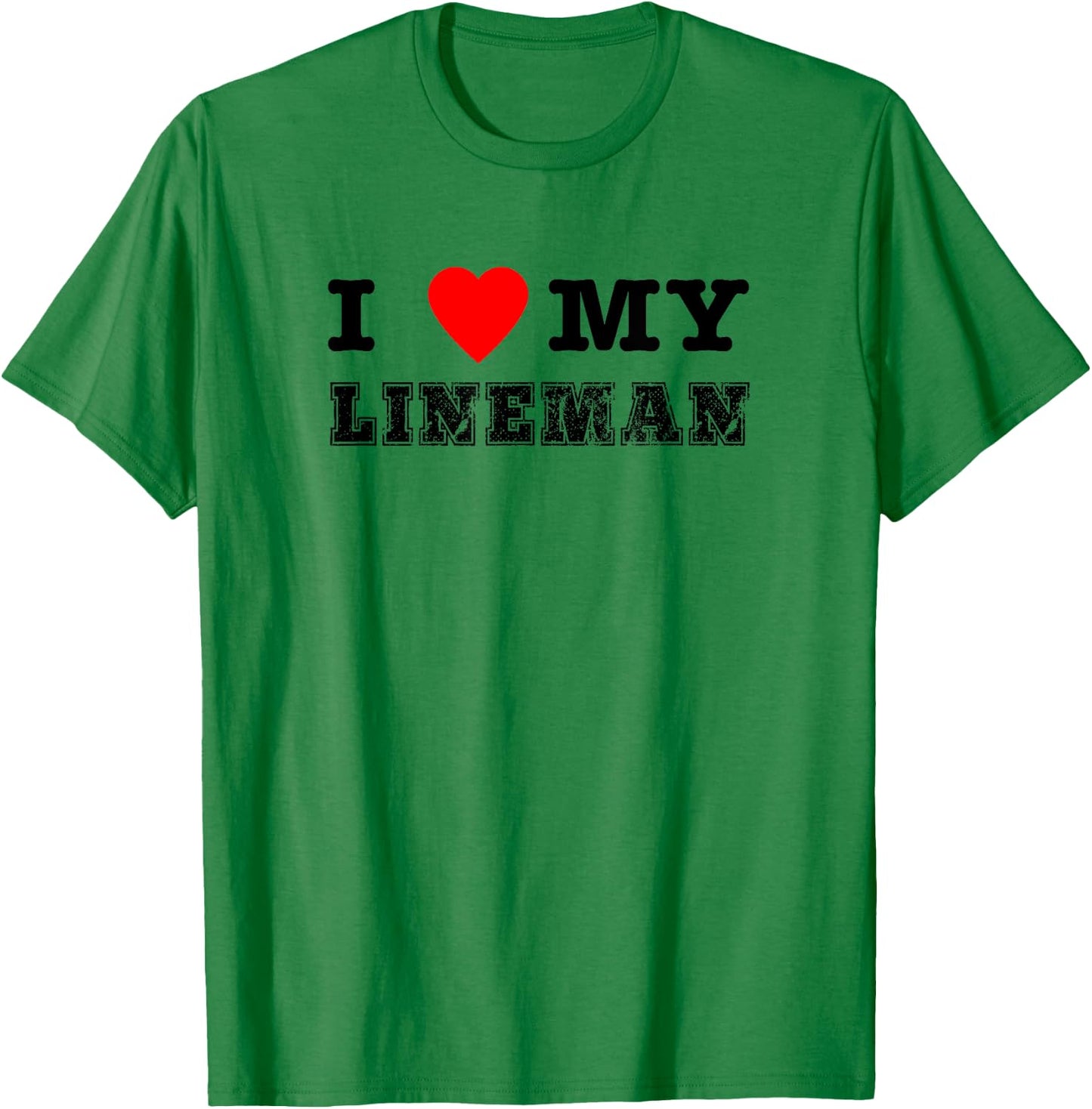 Football Shirts For Parents - I Love (Heart) My Lineman T-Shirt - T-Shirt | Irish Green