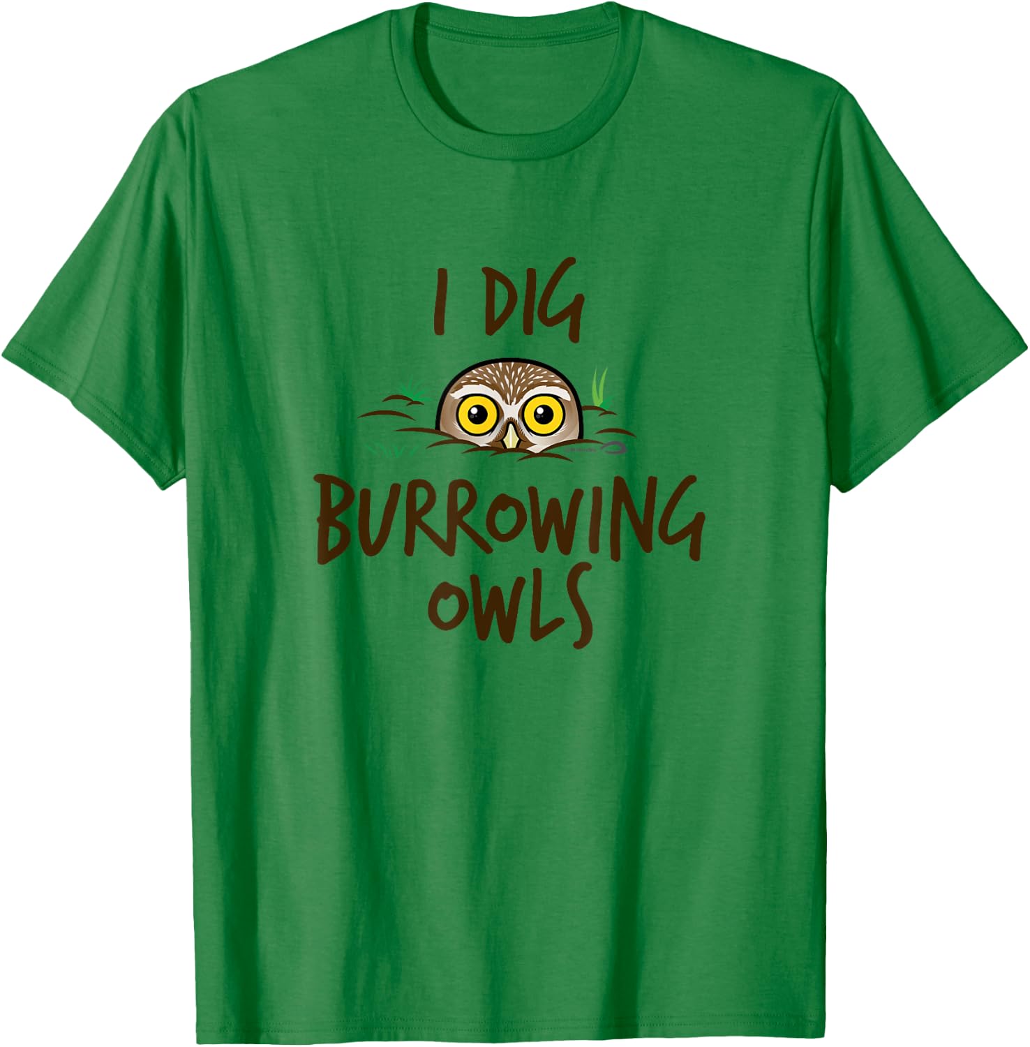 I Dig Burrowing Owls Cute Cartoon Bird by Birdorable T-Shirt - T-Shirt | Irish Green