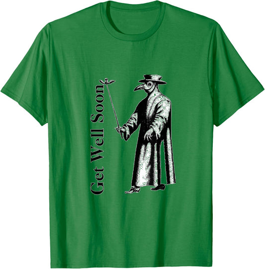 Get Well Soon Plague Doctor T-Shirt - T-Shirt | Irish Green