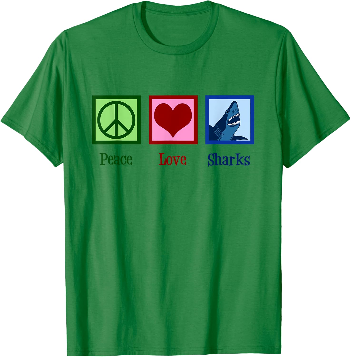 Peace Love Sharks T-Shirt - T-Shirt | Irish Green