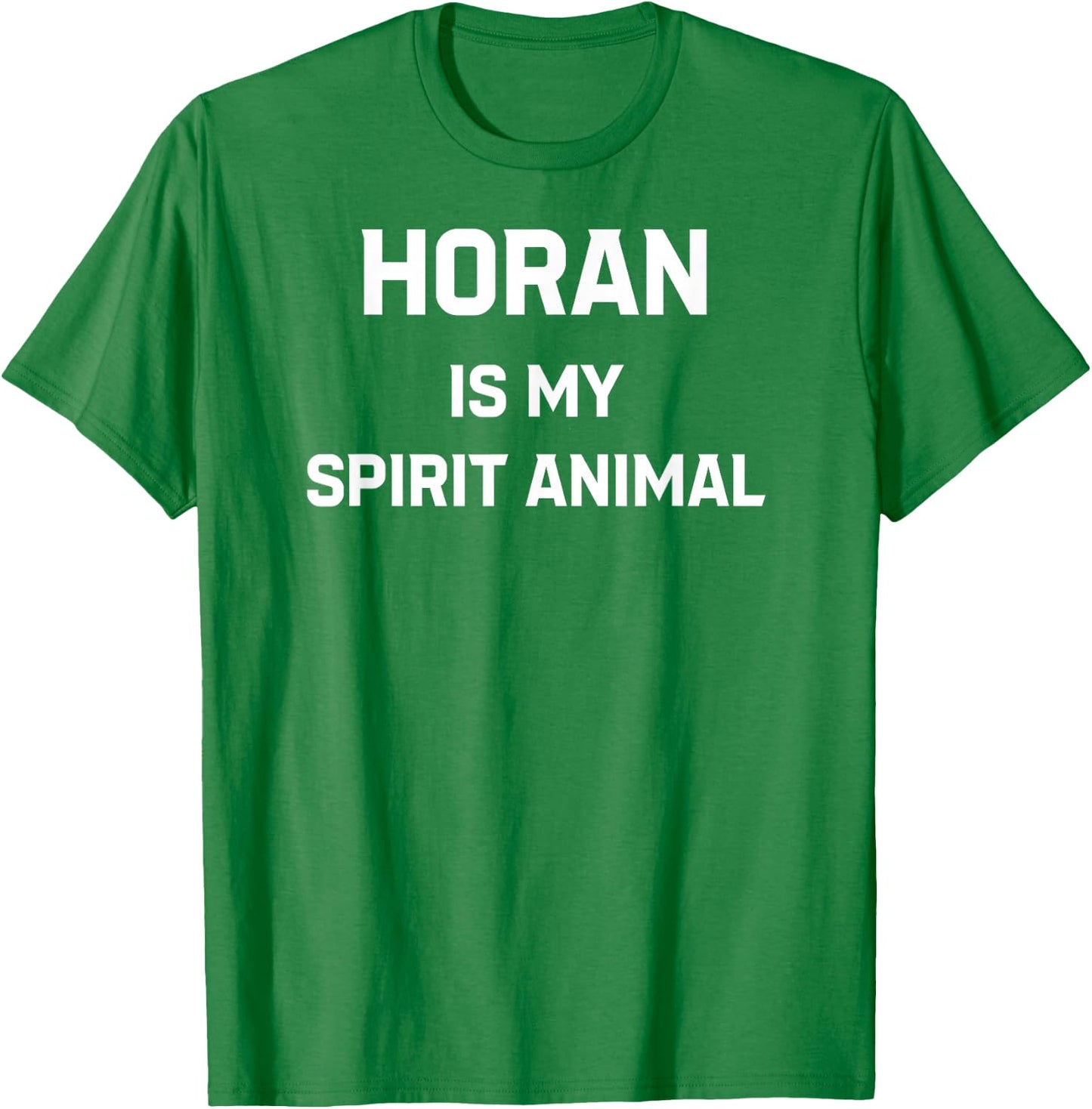 Horan Is My Spirit Animal T-Shirt - T-Shirt | Irish Green
