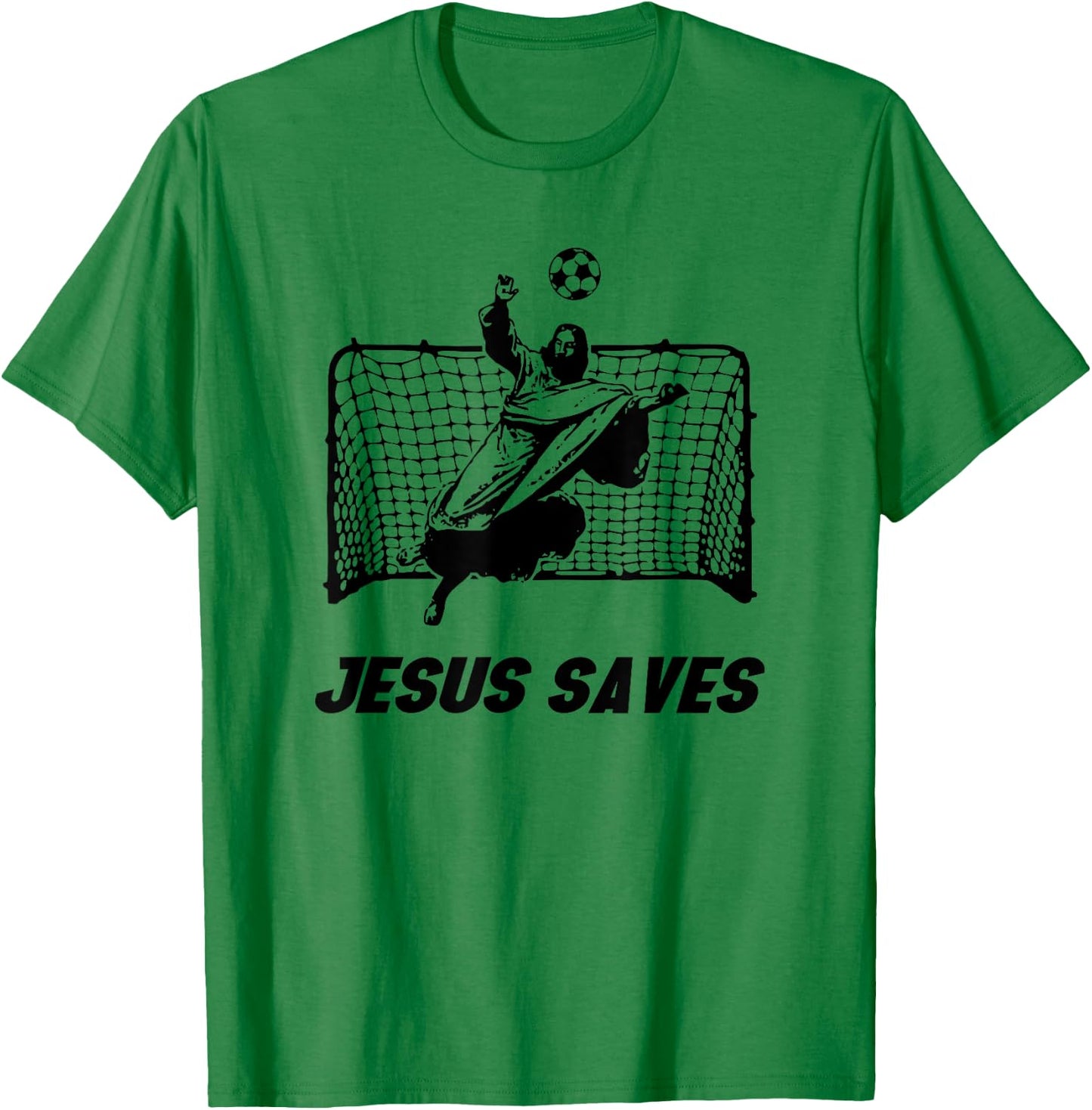 Jesus Saves | Jesus Saved Soccer goalie T-Shirt - T-Shirt | Irish Green
