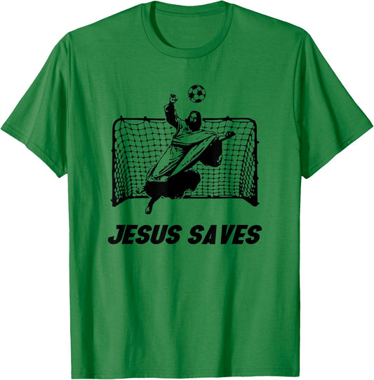 Jesus Saves | Jesus Saved Soccer goalie T-Shirt - T-Shirt | Irish Green