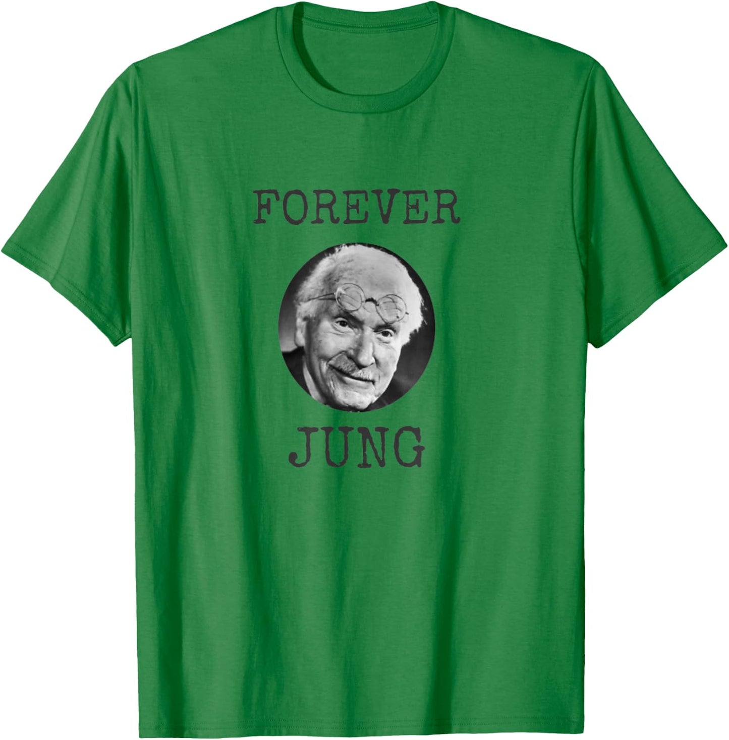Forever Jung - Funny psychology student psychologist joke T-Shirt - T-Shirt | Irish Green