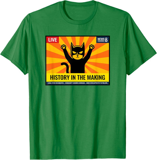 Superhero Cat News Report History in the Making T-Shirt - T-Shirt | Irish Green