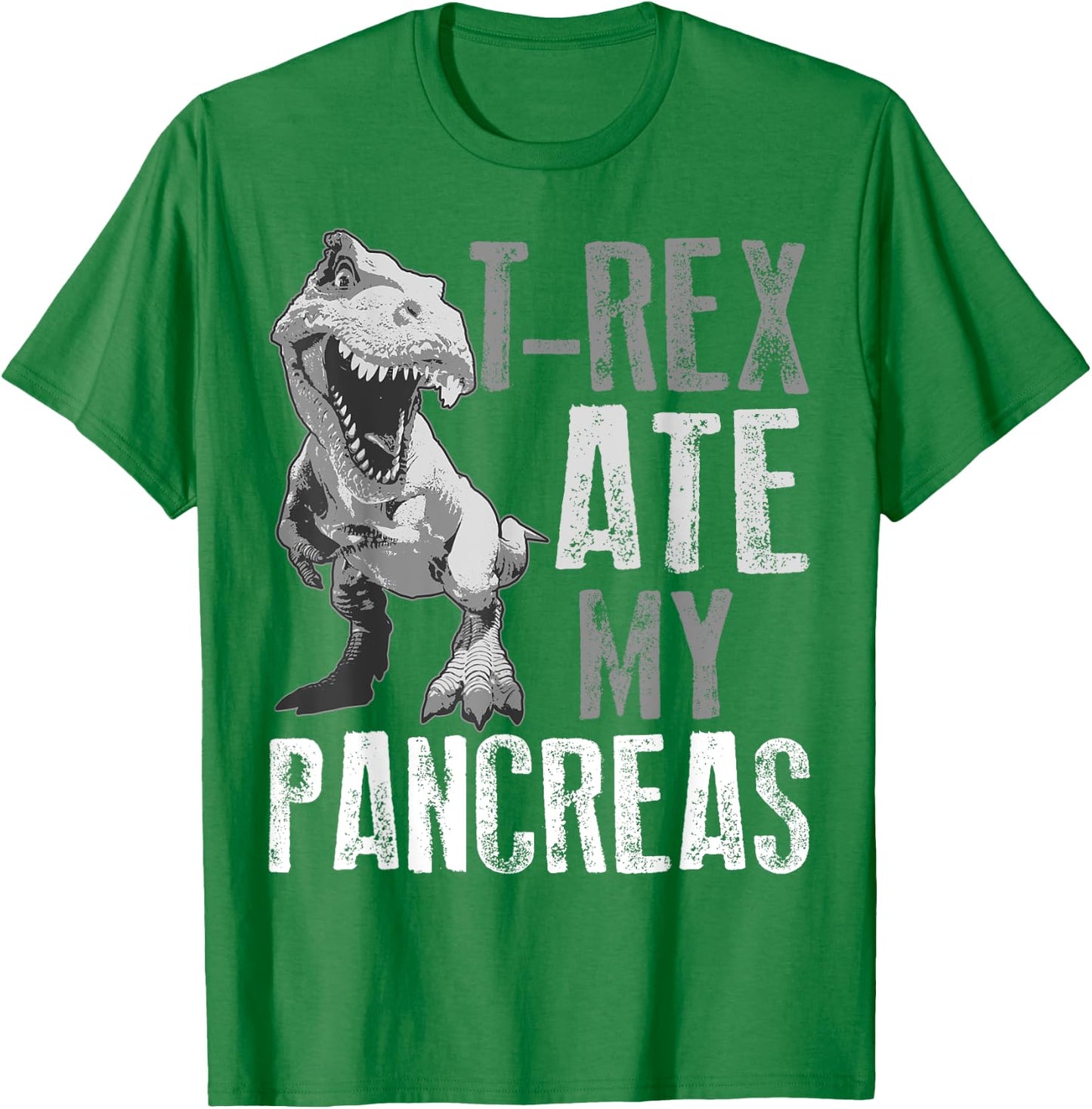 T-Rex Ate My Pancreas Shirt | Diabetes Dinosaur Lovers Gift T-Shirt - T-Shirt | Irish Green