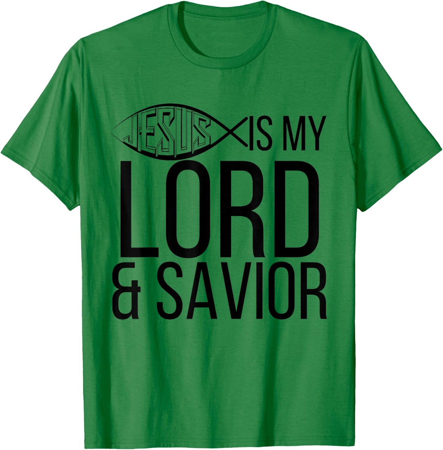 Jesus Is My Lord And Savior Cute Christian Gift T Shirt T-Shirt - T-Shirt | Irish Green