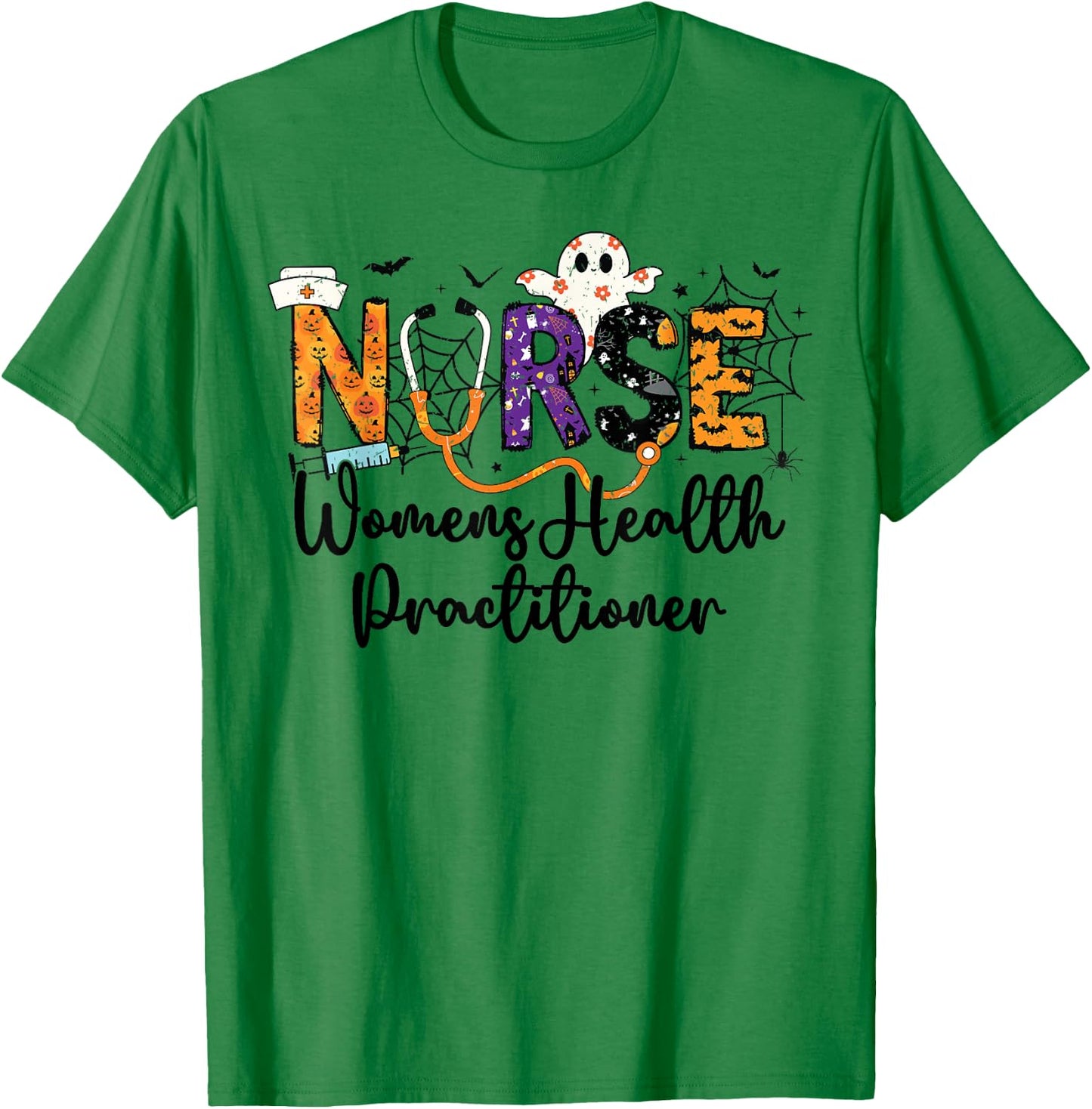 Women Health Practitioner Nurse WHNP Ghost Halloween Nursing T-Shirt - T-Shirt | Irish Green