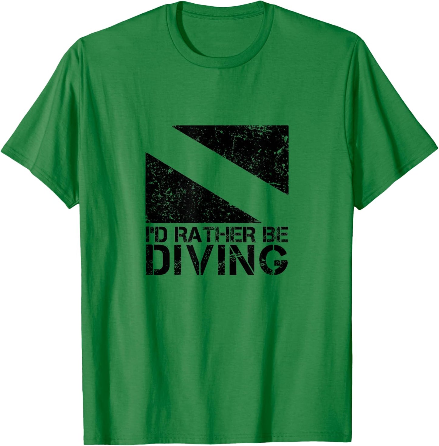 I'd Rather Be Diving Scuba T Shirt Vintage Dive T-Shirt - T-Shirt | Irish Green