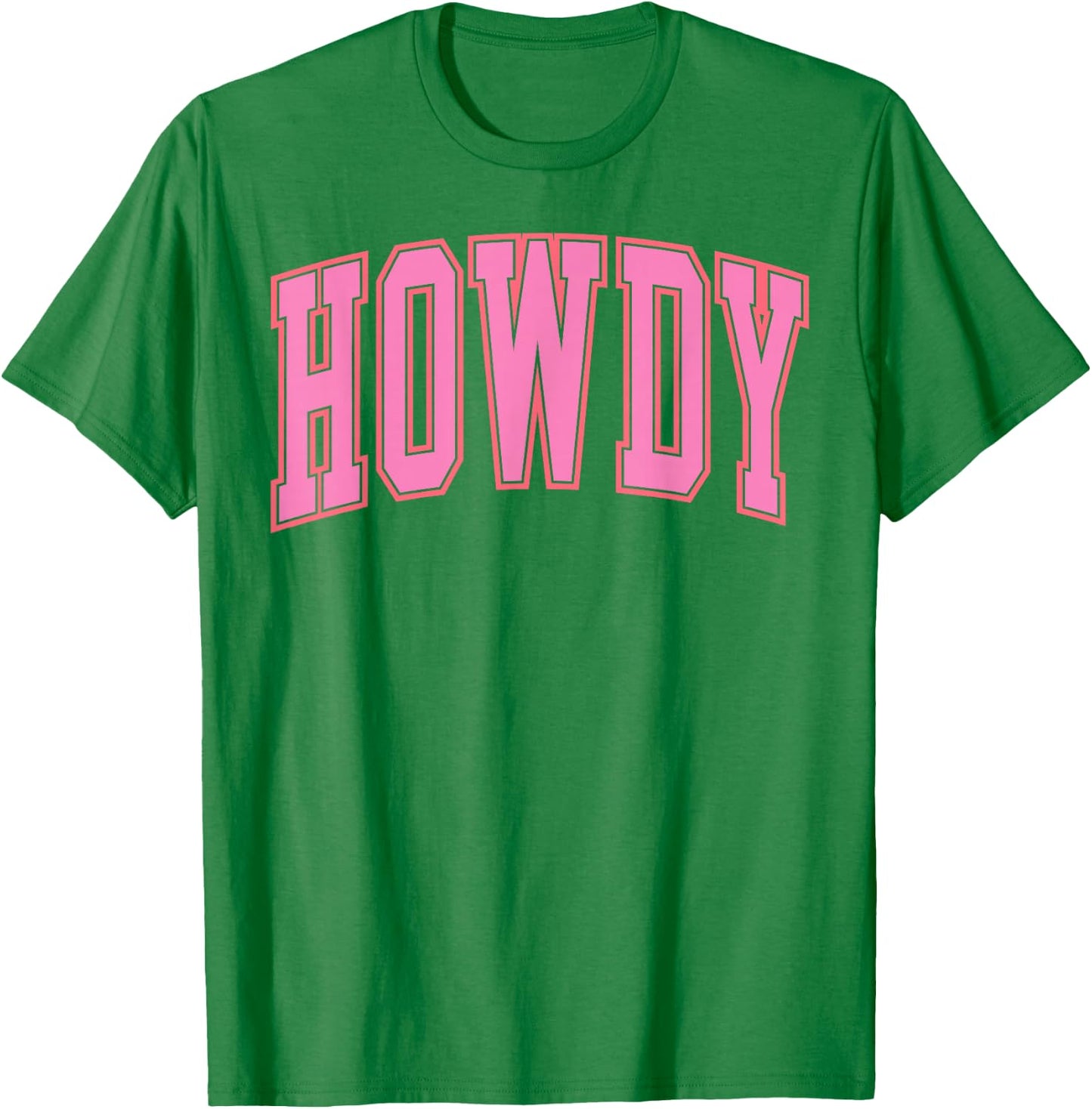 Preppy Cowgirl Varsity Pink Howdy Western Women Girls T-Shirt - T-Shirt | Irish Green